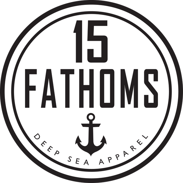 15 Fathoms 