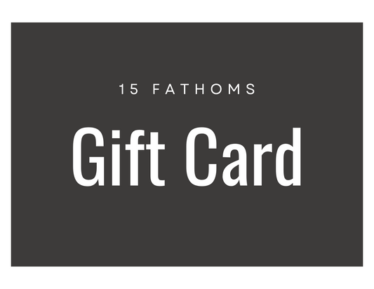 15 Fathoms Gift Card